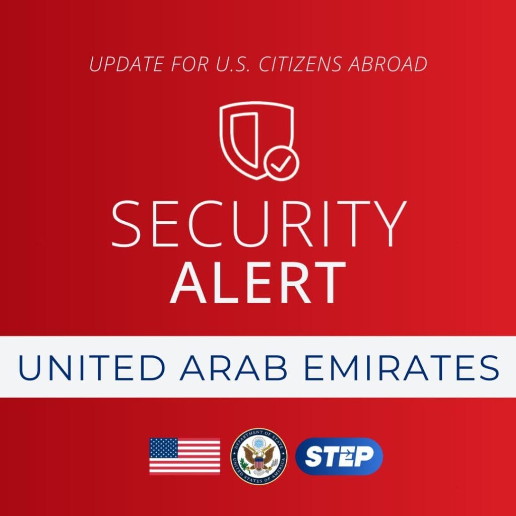 US Embassy for the UAE Security Alert for July 13-15.